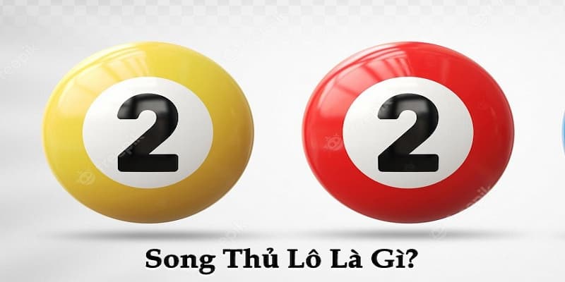 Phương pháp chơi lô song thủ hiệu quả và chính xác